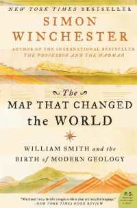 The Map That Changed the World : William Smith and the Birth of Modern Geology