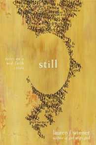 Still : Notes on a Mid-Faith Crisis