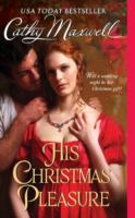 His Christmas Pleasure (Scandals and Seductions)