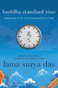 Buddha Standard Time : Awakening to the Infinite Possibilities of Now
