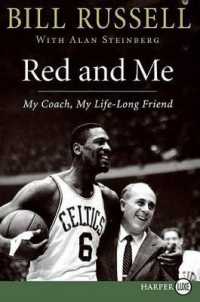 Red and Me : My Coach, My Lifelong Friend （Large Print）