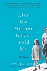 Lies My Mother Never Told Me
