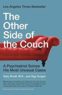 The Other Side of the Couch : A Psychiatrist Solves His Most Unusual Cases