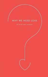 Why We Need Love