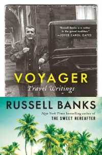 Voyager : Travel Writings