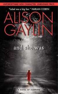 And She Was : A Novel of Suspense (Brenna Spector Novel)