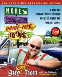 More Diners, Drive-ins and Dives : A Drop-Top Culinary Cruise through America's Finest and Funkiest Joints (Diners, Drive-ins, and Dives)