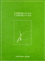 I Think I Can, I Think I Can