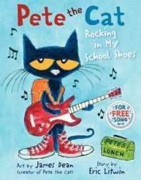 Pete the Cat: Rocking in My School Shoes : A Back to School Book for Kids (Pete the Cat)