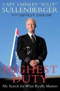 Highest Duty : My Search for What Really Matters