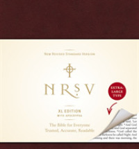 Holy Bible : New Revised Standard Version, Burgundy, XL Edition, with Apocrypha （LRG）