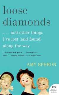 Loose Diamonds : ...and Other Things I've Lost (and Found) Along the Way