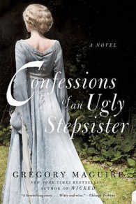Confessions of an Ugly Stepsister （Reissue）