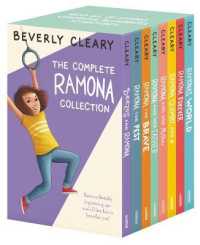 The Complete 8-Book Ramona Collection : Beezus and Ramona, Ramona and Her Father, Ramona and Her Mother, Ramona Quimby, Age 8, Ramona Forever, Ramona the Brave, Ramona the Pest, Ramona's World (Ramona)