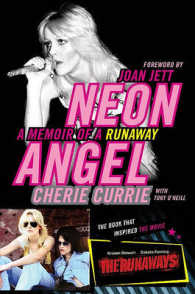 Neon Angel : A Memoir of a Runaway
