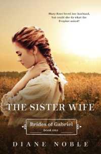 The Sister Wife (Brides of Gabriel)
