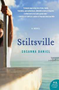 Stiltsville : A Novel