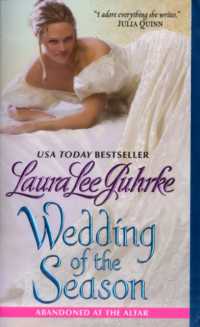 Wedding of the Season : Abandoned at the Altar (The Abandoned at the Altar Series) -- Paperback / softback