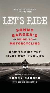 Let's Ride : Sonny Barger's Guide to Motorcycling