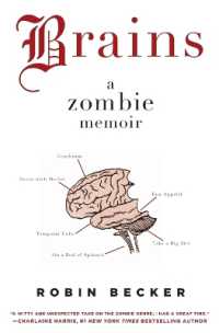 Brains : A Zombie Memoir
