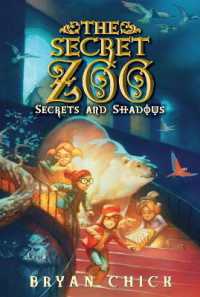 The Secret Zoo: Secrets and Shadows (Secret Zoo)