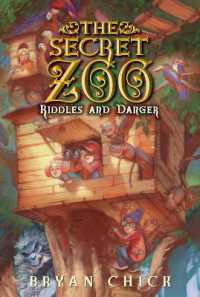 The Secret Zoo: Riddles and Danger (Secret Zoo)