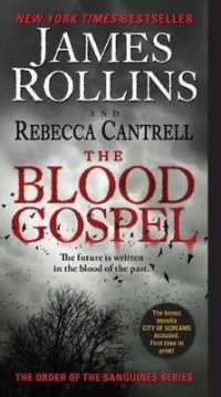 The Blood Gospel (Order of the Sanguines)