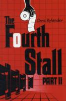 The Fourth Stall Part II (Fourth Stall)