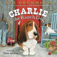 Charlie the Ranch Dog (Charlie the Ranch Dog)