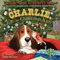 Charlie and the Christmas Kitty : A Christmas Holiday Book for Kids (Charlie the Ranch Dog)