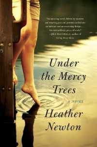 Under the Mercy Trees : A Novel