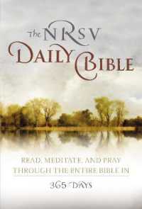 Nrsv, the Daily Bible, Paperback : Read, Meditate, and Pray through the Entire Bible in 365 Days -- Paperback / softback