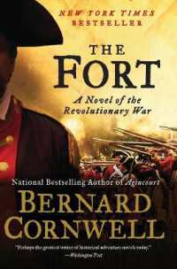 The Fort : A Novel of the Revolutionary War