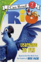 Learning to Fly (I Can Read. Level 2)