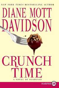 Crunch Time : A Novel of Suspense （Large Print）