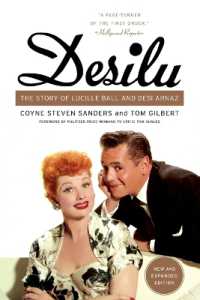 Desilu : The Story of Lucille Ball and Desi Arnaz （Expanded）