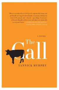 The Call : A Novel