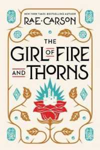 レイ・カーソン著『炎と茨の王女』（原書）<br>The Girl of Fire and Thorns (Girl of Fire and Thorns)