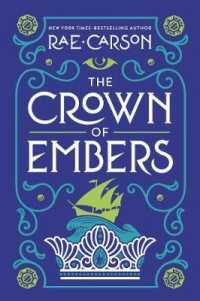 レイ・カーソン著『白金の王冠』（原書）<br>The Crown of Embers (Girl of Fire and Thorns)