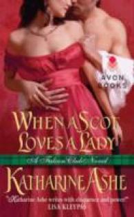 When a Scot Loves a Lady : A Falcon Club Novel