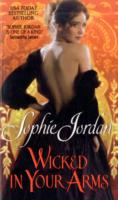Wicked in Your Arms (Forgotten Princesses)