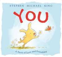 You : A Story of Love and Friendship