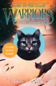 Warriors: Dawn of the Clans #5: A Forest Divided (Warriors: Dawn of the Clans) （5TH）