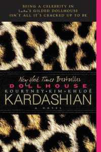 Dollhouse : A Novel