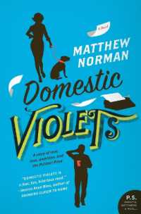 Domestic Violets : A Novel