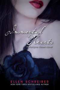 Vampire Kisses 9: Immortal Hearts (Vampire Kisses)
