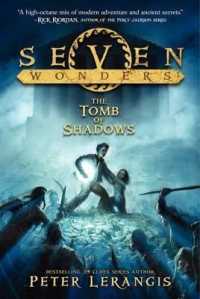 Seven Wonders Book 3: The Tomb of Shadows (Seven Wonders)