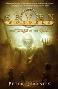 Seven Wonders Book 4: The Curse of the King (Seven Wonders)