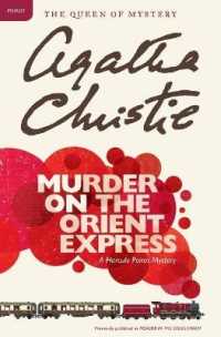 Murder on the Orient Express : A Hercule Poirot Mystery: the Official Authorized Edition (Hercule Poirot Mysteries)