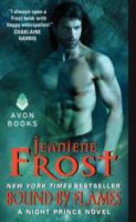 Bound by Flames : A Night Prince Novel (Night Prince)